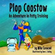 Plop Coostow: An Adventure in Potty Training