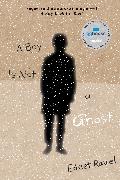 A Boy Is Not a Ghost