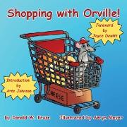 Shopping with Orville!