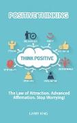 Positive Thinking - The law of attraction. Advanced affirmation. Stop Worrying!