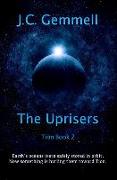 The Uprisers: A Dystopian Sci-Fi