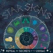 Star Signs: Reveal the Secrets of the Zodiac