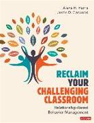 Reclaim Your Challenging Classroom