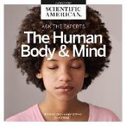 Ask the Experts: The Human Body and Mind Lib/E