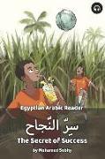 The Secret of Success: Egyptian Arabic Reader