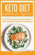 The Essential Diet Cookbook for All: Over 100 Healthy and Delicious Time-Saving Recipes to Boost Your Metabolism and Lose Weight Permanently