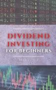 Dividend Investing for Beginners