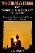 Mindfulness Eating and Mindfulness THERAPY 2 in 1 Bundle