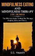 Mindfulness Eating and Mindfulness THERAPY 2 in 1 Bundle