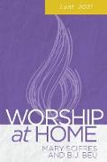 Worship at Home Lent 2021