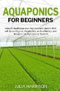 AQUAPONICS FOR BEGINNERS