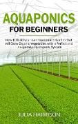 AQUAPONICS FOR BEGINNERS