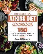 The Essential Atkins Diet Cookbook