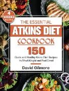 The Essential Atkins Diet Cookbook