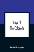 Days Of The Colonists