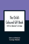 The Child'S Coloured Gift Book