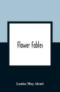 Flower Fables