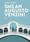 SMS an Augusto Venzini