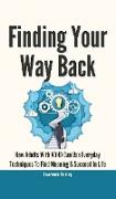 Finding Your Way Back 2 In 1