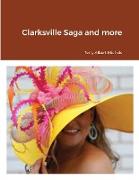 Clarksville Saga and more