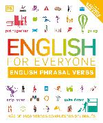 English for Everyone English Phrasal Verbs