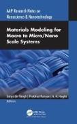 Materials Modeling for Macro to Micro/Nano Scale Systems