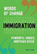 Immigration (Words of Change series)