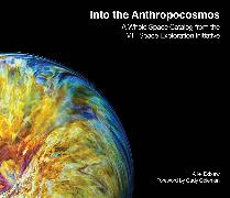 Into the Anthropocosmos