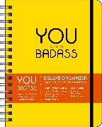You Are a Badass 17-Month 2021-2022 Monthly/Weekly Planner Calendar