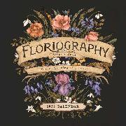 Floriography 2022 Wall Calendar