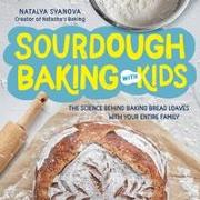 Sourdough Baking with Kids