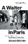 A Waiter in Paris