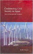 Constructing Civil Society in Japan: Voices of Environmental Movementsvolume 3