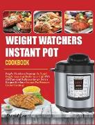 Weight Watchers Instant Pot Cookbook