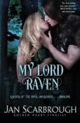 My Lord Raven: Knights of the Royal Household