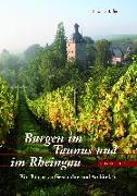Burgen im Taunus und im Rheingau