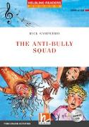 The Anti-bully Squad, mit 1 Audio-CD