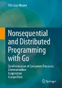 Nonsequential and Distributed Programming with Go