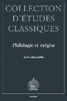 Philologie Et Exegese: Trente-Cinq Annees d'Etudes Nervaliennes