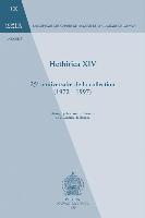 Hethitica XIV: 25e Anniversaire de La Collection (1972-1997)