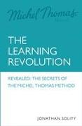 Michel Thomas: The Learning Revolution