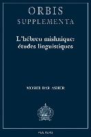 L'Hebreu Mishnique, Etudes Linguistiques