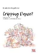 Cripping Dance?