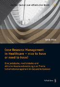 Crew Resource Management in Healthcare - nice to have or need to have?