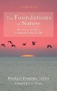 The Foundations of Nature