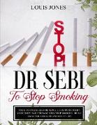 Dr Sebi To Stop Smoking