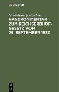 Handkommentar zum Reichserbhofgesetz vom 29. September 1933