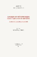 Logique Et Metaphysique Dans L'Organon D'Aristote: Actes Du Colloque de Dijon