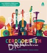 Cerddoriaeth UG/Safon Uwch - Roc a Phop, Theatr Gerdd a Jazz