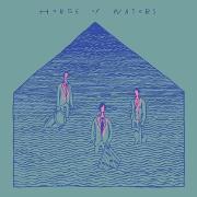 HOUSE OF WATERS